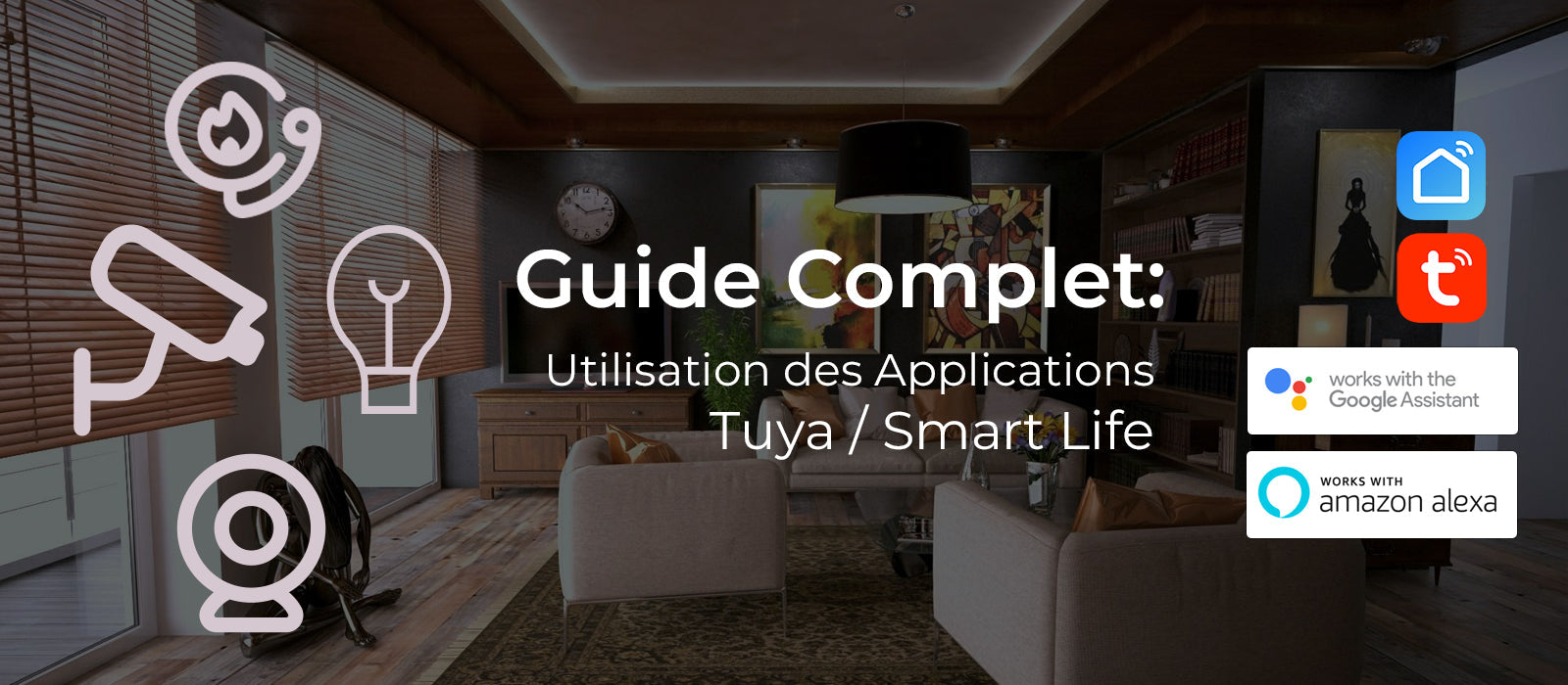 Guide complet : Utilisation de l'application Tuya/Smart Life